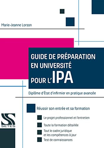 Guide de préparation en université pour l'IPA - Réussir son entrée et sa formation