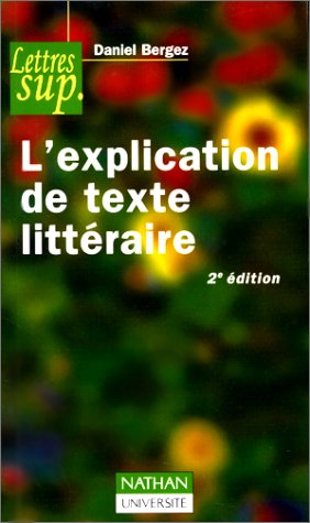 L'explication de texte littéraire