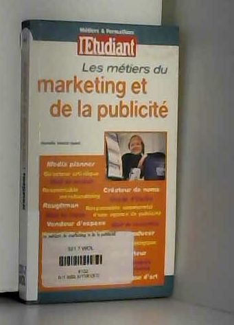 Les métiers du marketing et de la publicité, édition 2000