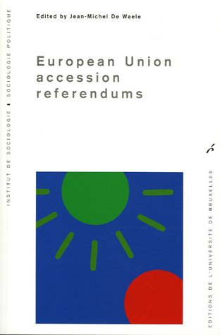 EUROPEAN UNION ACCESSION REFERENDUMS