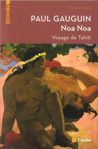 Noa Noa: Voyage de Tahiti
