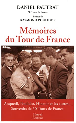 MÉMOIRES DU TOUR DE FRANCE