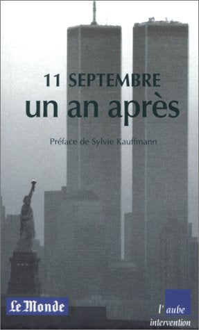 11 septembre, un an après