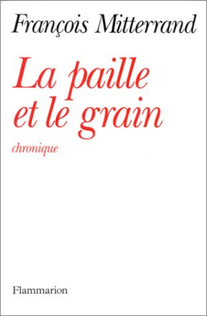 La paille et le grain