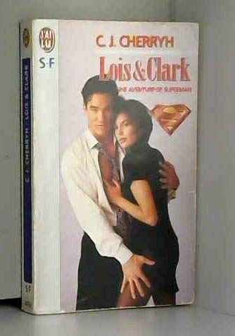 Loïs et Clark : Une aventure de Superman