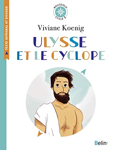Ulysse et le cyclope: Boussole Cycle 3