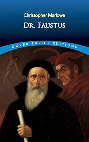 Dr. Faustus (Dover Thrift Editions: Plays)