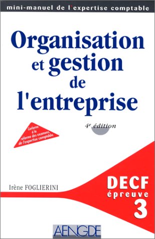 Decf Epreuve N° 3 Organisation Et Gestion De L'Entreprise
