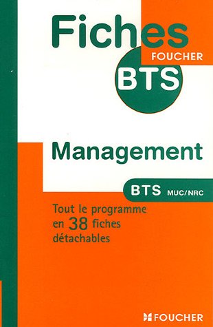 Management : BTS Management des unités comerciales BTS Négociation et relation client (Ancienne Edition)