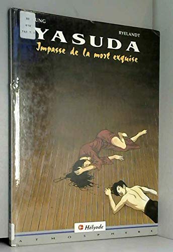 YASUDA TOME 3 : IMPASSE DE LA MORT