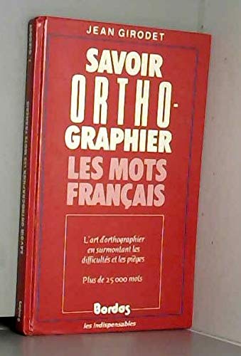 SAV.ORTHOGR.TS MOTS (Ancienne Edition)