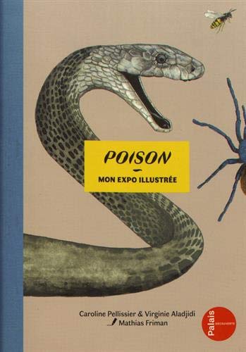 Poison: Mon expo illustrée