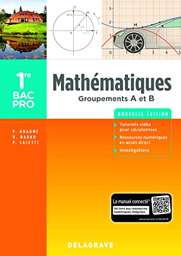 Mathématiques - Groupements A et B - 1re Bac Pro (2018) - Pochette élève: Groupements A et B