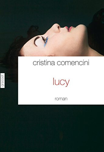 Lucy: roman traduit de l'italien par Dominique Vittoz