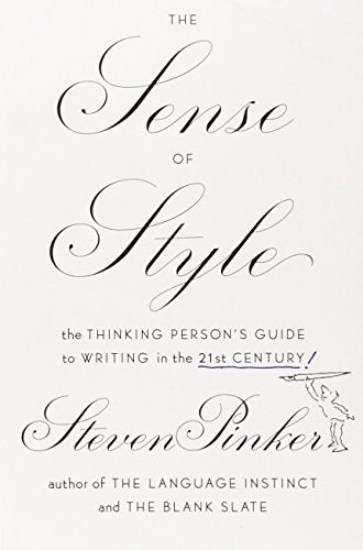 The EXP Sense of Style: The Thinking Person's Guide to Writing in the 21st Century