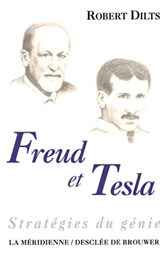 Les stratégies du génie : Freud et Tesla