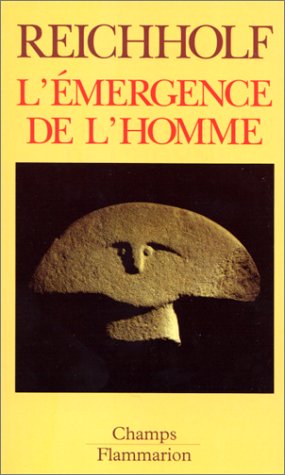 L'EMERGENCE DE L'HOMME.