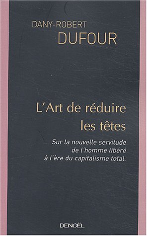 L'art de réduire les têtes