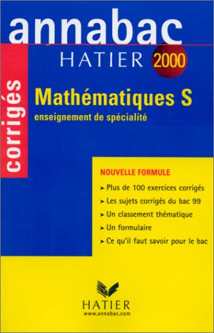 Annabac corrigés 2000 - mathématiques S : enseignement de spécialité