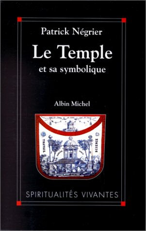 Le Temple et sa Symbolique
