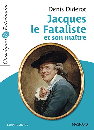Jacques le Fataliste et son maître - Classiques et Patrimoine