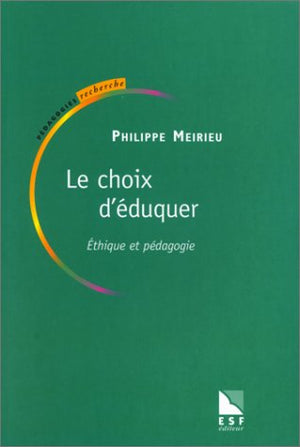 Le choix d'éduquer