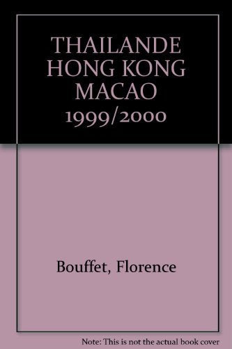 THAILANDE HONG KONG MACAO 1999/2000