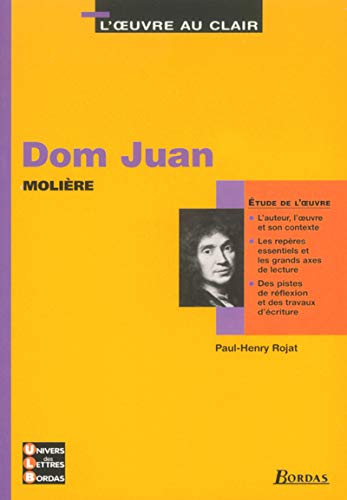Dom Juan - Etude de l'oeuvre