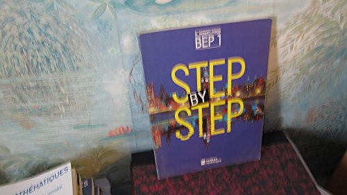Anglais 1e année BEP Step by Step