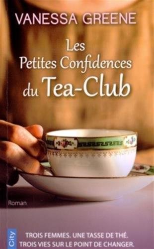 LES PETITES CONFIDENCES DU TEA CLUB