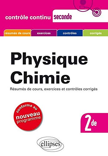 Physique Chimie Seconde Nouveau Programme