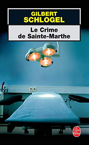Le Crime de Sainte-Marthe