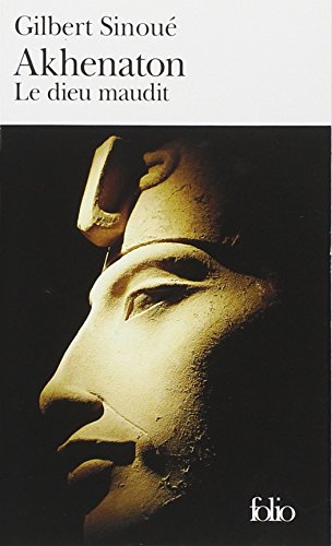 Akhenaton: Le dieu maudit