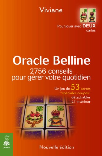 Oracle Belline T2 2756 conseils pour gérer votre quotidien