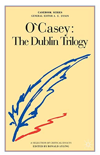 O'Casey: The Dublin Trilogy