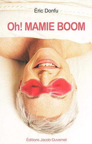Oh ! Mamie Boom