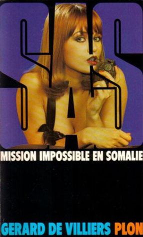 SAS : Mission impossible en Somalie