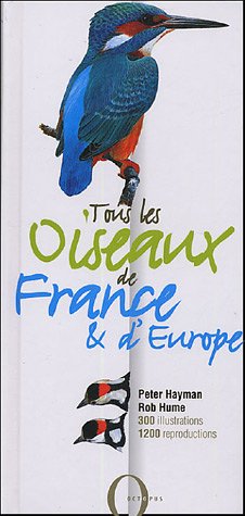 Tous les oiseaux de France et d'Europe