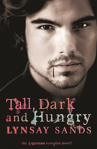 Tall, Dark & Hungry: Book Four