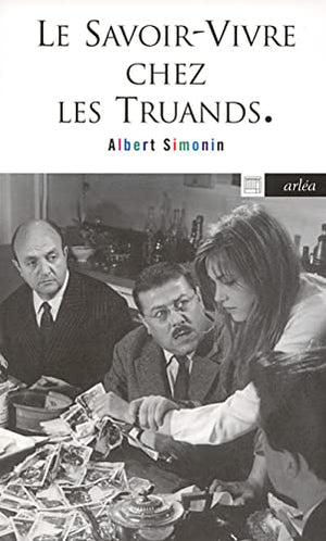 Le Savoir-vivre chez les truands