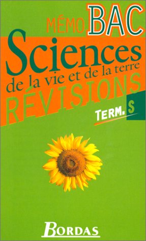 SCIENCES DE LA VIE ET DE LA TERRE TERMINALE S. Révisions