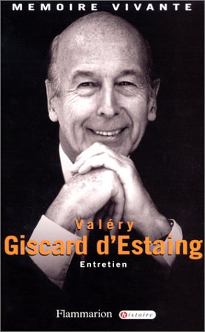 Valéry Giscard d'Estaing : Entretiens