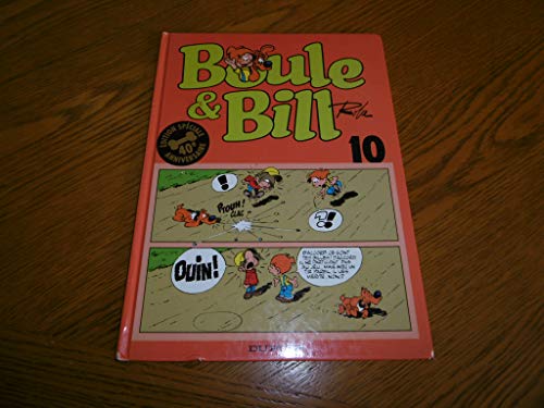 BOULE & BILL TOME 10. Edition spéciale 40ème anniversaire