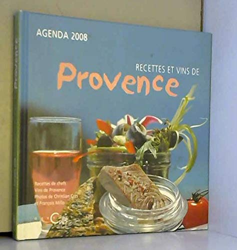 Agenda 2008 Recettes Vins Provence