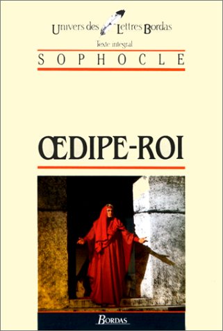 SOPHOCLE/ULB OEDIPE-ROI (Ancienne Edition)