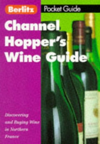 Berlitz Channel Hoppers' Wine Guide