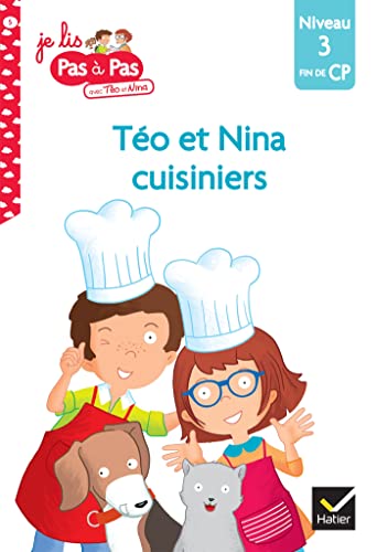 Téo et Nina Fin de CP Niveau 3 - Téo et Nina cuisiniers