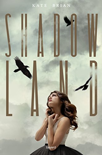 Shadowland, tome 01
