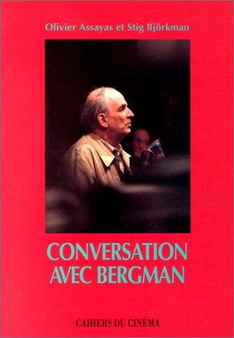 Conversations avec Ingmar Bergman