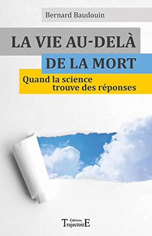 La vie au-delà de la mort